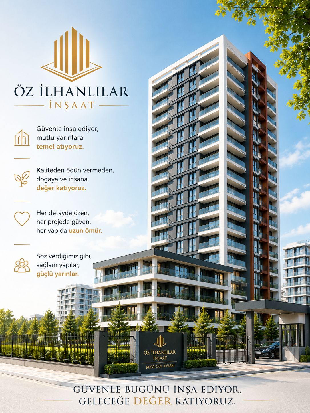 Güvenli ve sağlam yapı anlayışı